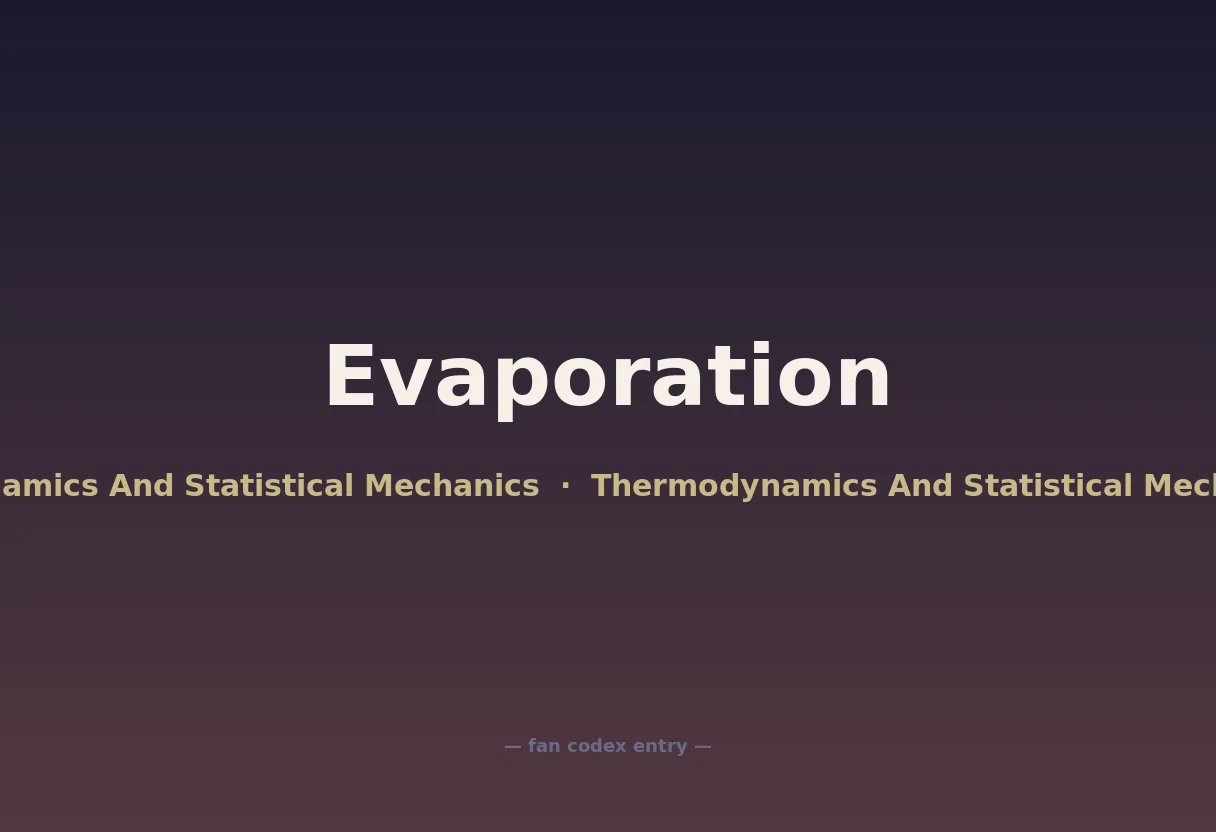 Evaporation