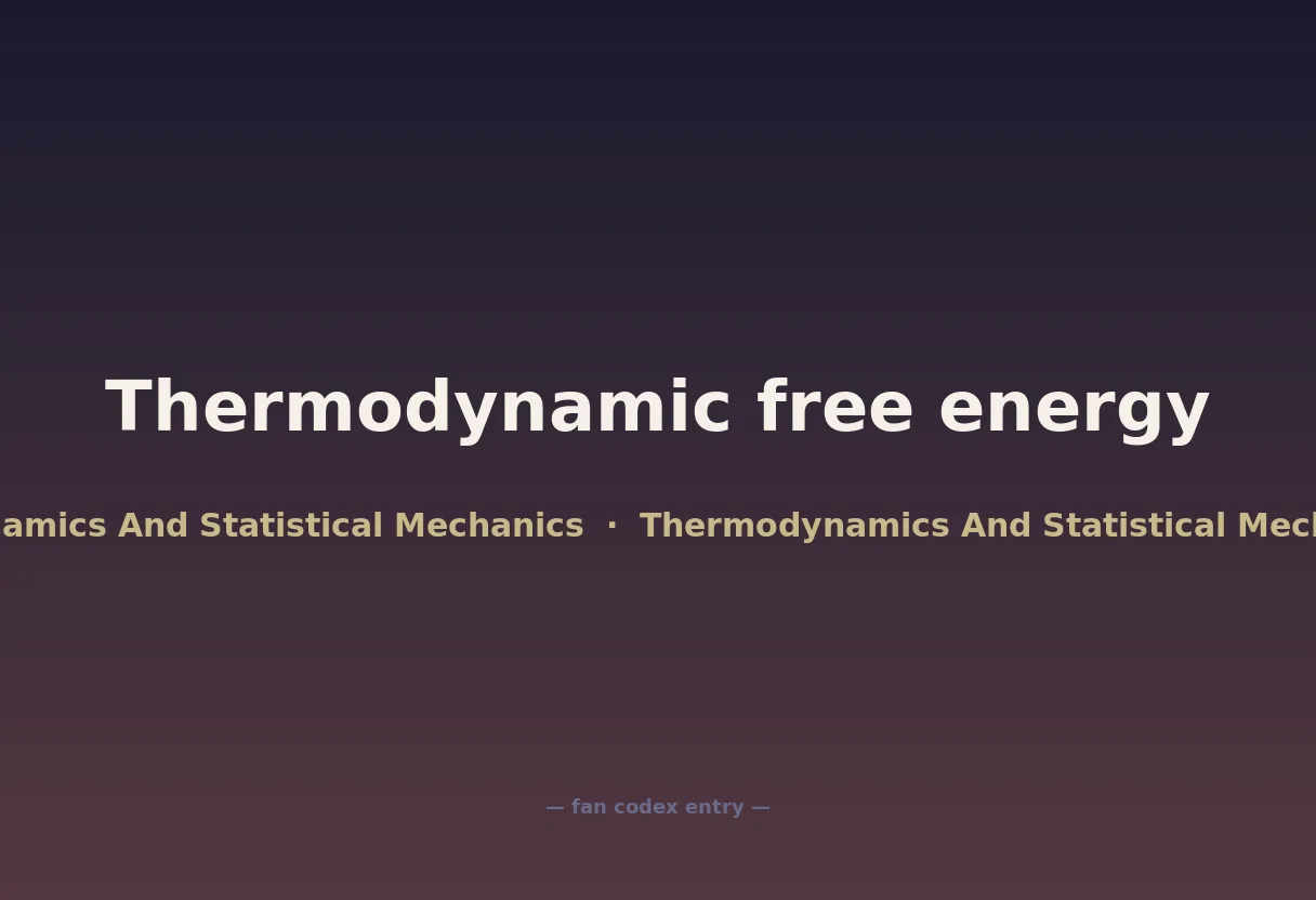 Thermodynamic free energy